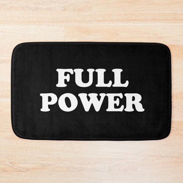 Item preview, FULL POWER designed and sold by thehonestjoe.