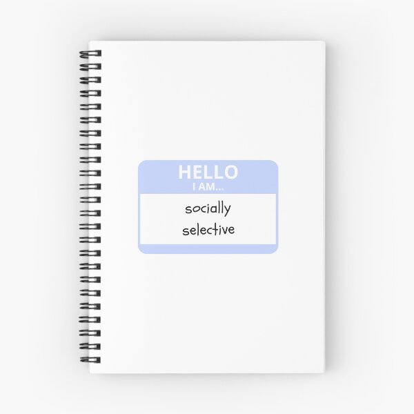Item preview, Socially Selective Name Tag designed and sold by alwayselle.
