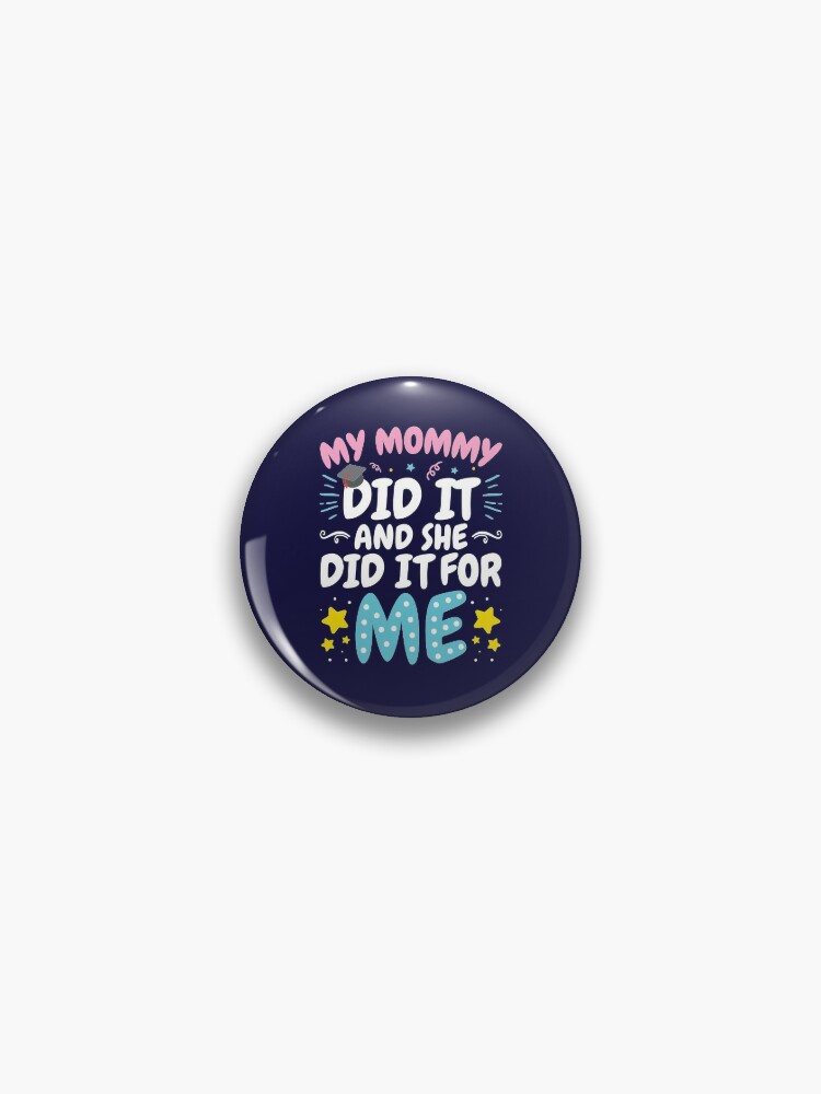 Pin on Mom made it for me!