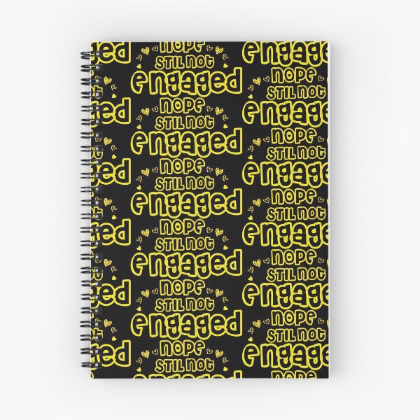 Item preview, Not Engaged - Nope Still Not Engaged designed and sold by 0umStore.