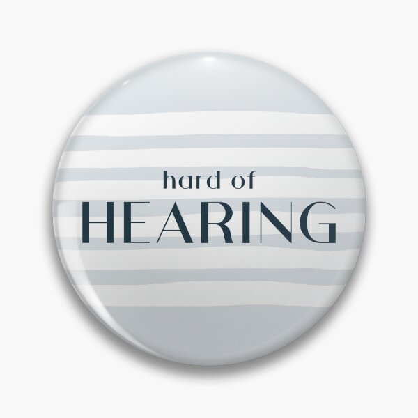 Item preview, Hard of hearing designed and sold by STUDIOmilk.