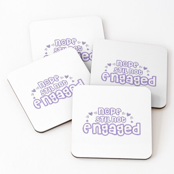 Item preview, Copy of Not Engaged - Nope Still Not Engaged designed and sold by 0umStore.