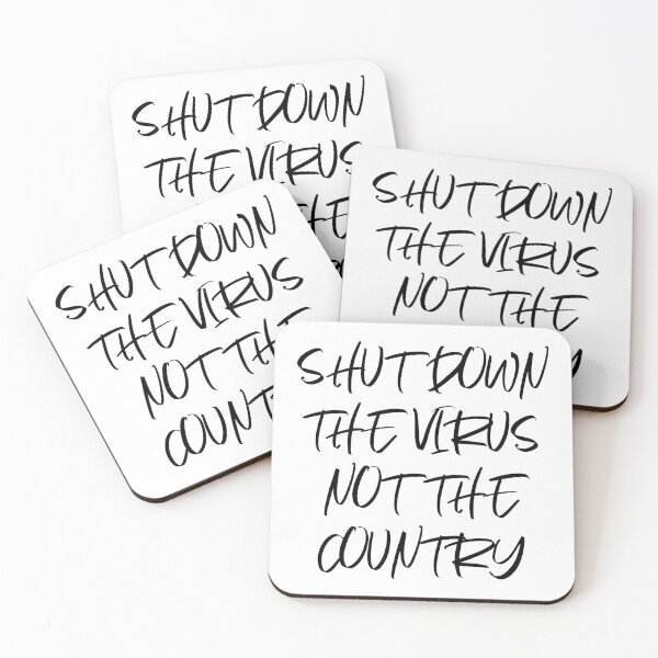 Item preview, SHUT DOWN THE VIRUS NOT THE COUNTRY designed and sold by Graykat.