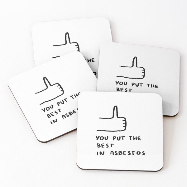 Item preview, You Put The Best In Asbestos designed and sold by 4naans.