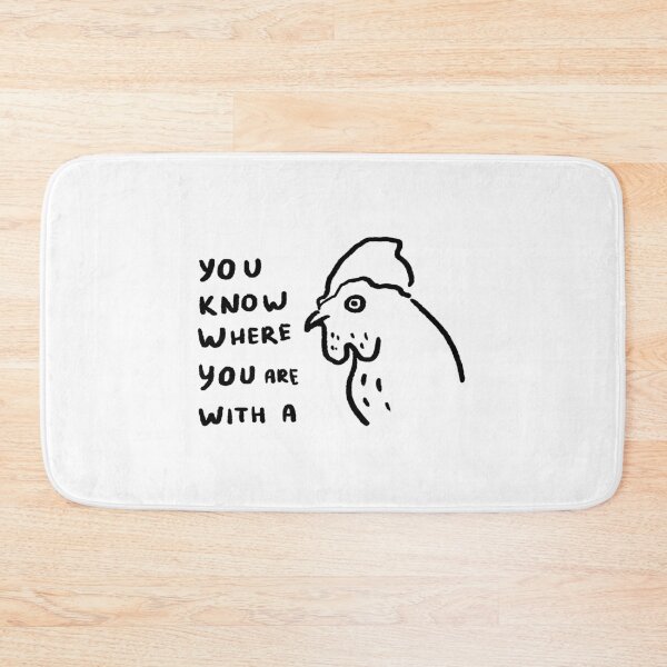 Item preview, You Know Where You Are With a Coq designed and sold by 4naans.