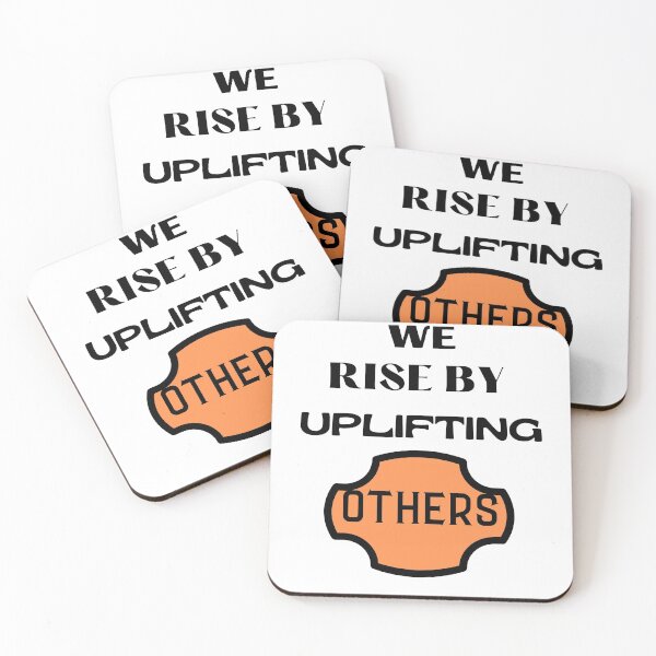 Item preview, We rise by uplifting others- motivational quote art designed and sold by Lorify.