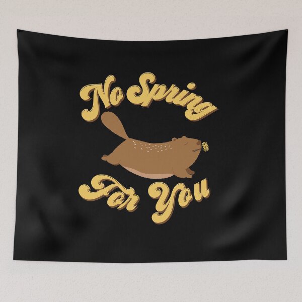 Item preview, No Spring For You Cute Groundhog designed and sold by ArtisticUploads.
