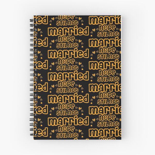 Item preview, Nope Still Not married  designed and sold by 0umStore.