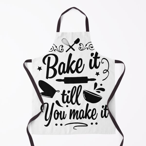 Item preview, Bake it till you make it designed and sold by lovesuperkarma.