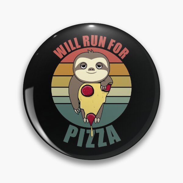Item preview, Will Run For Pizza designed and sold by Giacob.