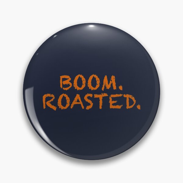 Item preview, Boom. Roasted. designed and sold by WordsmithNerd.