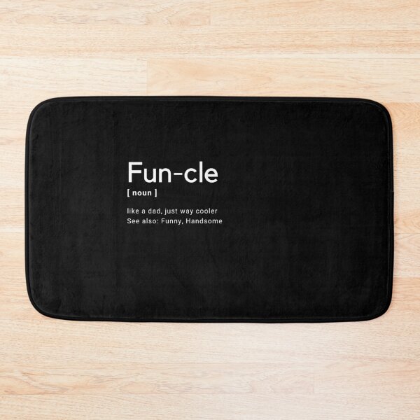 Item preview, Funcle Noun Funny Definition Dictionary Meme Design (1) designed and sold by popotamfriends.