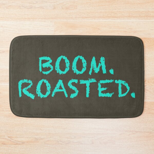 Item preview, Boom. Roasted. designed and sold by WordsmithNerd.