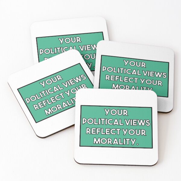 Item preview, Your Political Views Reflect Your Morality designed and sold by extraonions.