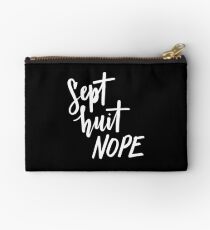 Sept Huit NOPE Studio Pouch