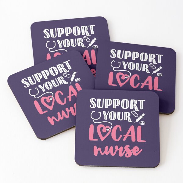 Item preview, Support Your Local Nurse Nursing RN  designed and sold by jaygo.