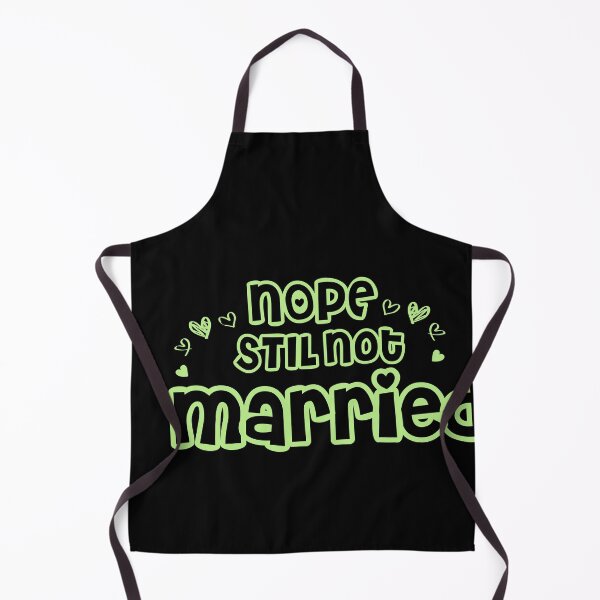 Item preview, Nope Still Not married - unmarried girl designed and sold by 0umStore.