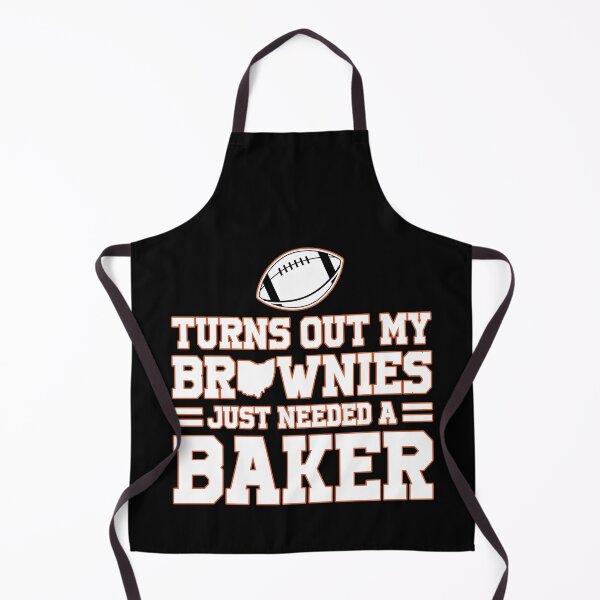 Item preview, Turns out my brownies just needed a baker designed and sold by BrandyKrat.