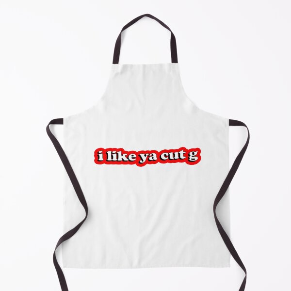 Item preview, "I like ya cut G" designed and sold by Rokas554.