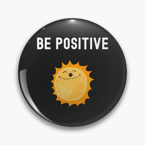 Item preview, Be Positive  designed and sold by Lorify.