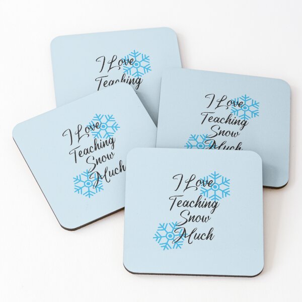 Item preview, I LOVE TEACHING SNOW MUCH designed and sold by SalaheddineB.