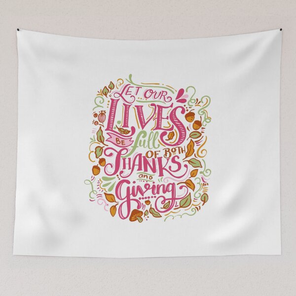 Item preview, Let our lives be full of both thanks and giving designed and sold by Dear-Ashlin.