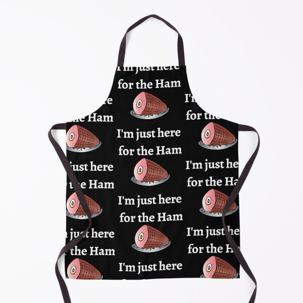 Item preview, Im just here for the Ham 3 designed and sold by KarinaAmbersley.