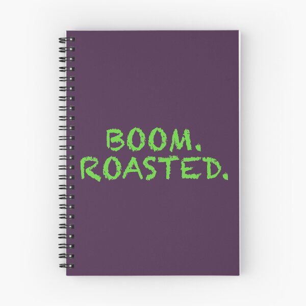 Item preview, Boom. Roasted. designed and sold by WordsmithNerd.