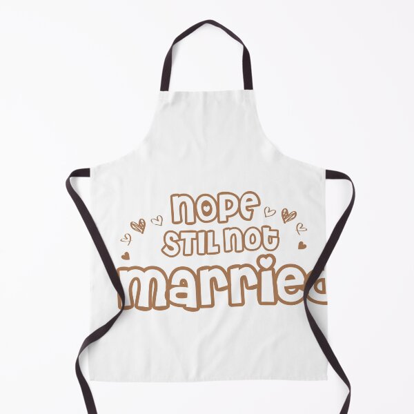 Item preview, Nope Still Not married - unmarried girl designed and sold by 0umStore.