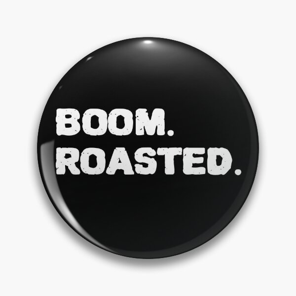 Item preview, Boom Roasted designed and sold by ZenCloak.