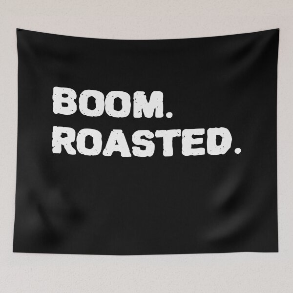 Item preview, Boom Roasted designed and sold by ZenCloak.