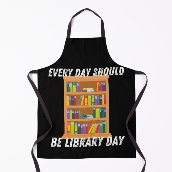 Item preview, Everyday Should Be Library Day Reading Books Book Lover Librarian Gift designed and sold by Murraysworkout.