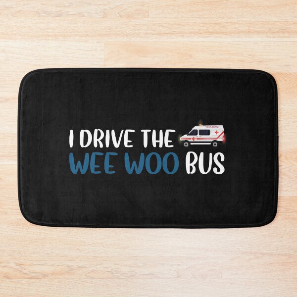 Item preview, I Drive The Wee Woo Bus designed and sold by Life Shop.