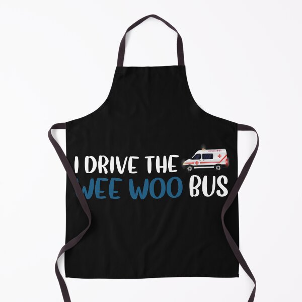 Item preview, I Drive The Wee Woo Bus designed and sold by Life Shop.