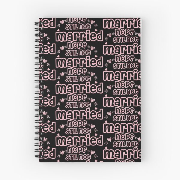 Item preview, Nope Still Not married - unmarried girl designed and sold by 0umStore.