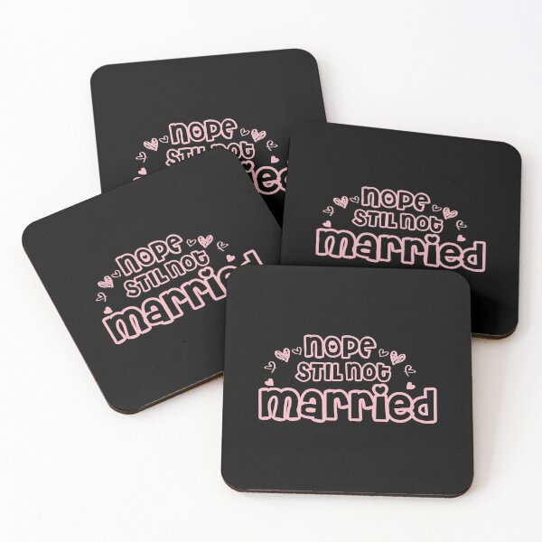 Item preview, Nope Still Not married - unmarried girl designed and sold by 0umStore.