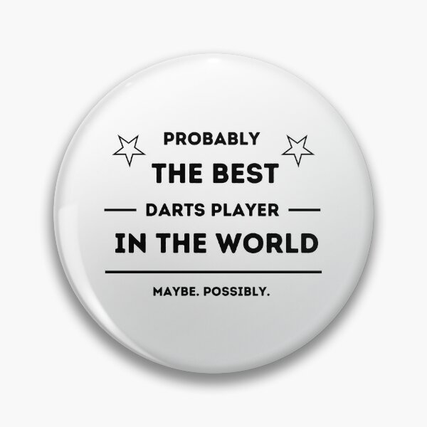 Item preview, Probably the best darts player in the world designed and sold by TheGreenGoat.