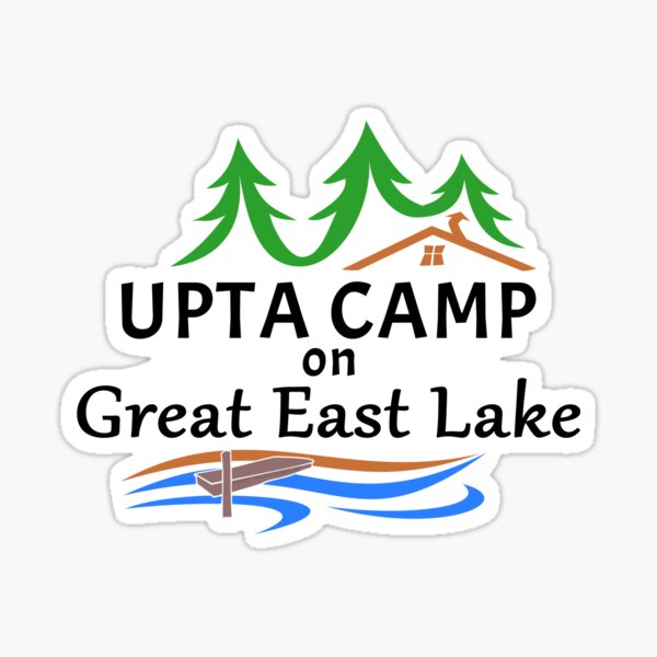 Upta Camp on Great East Lake Sticker
