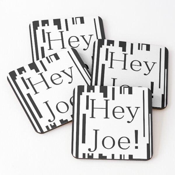 Item preview, Hey joe! designed and sold by AlbertoRuiZ.
