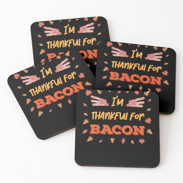 Item preview, Thankful for Bacon Strips Meat lover Thanksgiving designed and sold by MGO-Design.