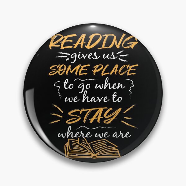 Item preview, Reading gives us Some Place to go when we have to stay at home designed and sold by shirtystar.
