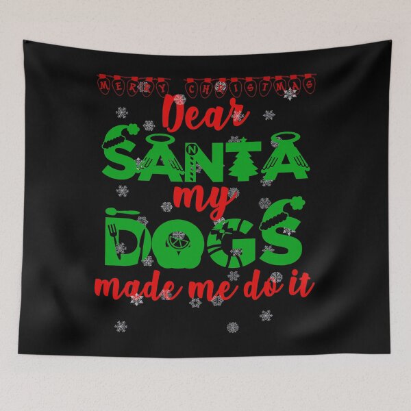 Item preview, Dear santa my dogs made me do it funny santa claus christmas designed and sold by GoodyLeo.