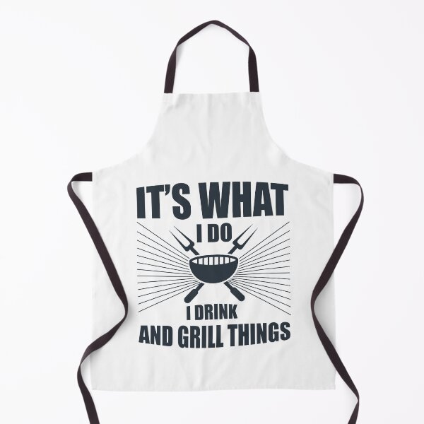 Item preview, It's What I Do Drink Grill Things funny BBQ shirt designed and sold by Artsy Apparels.