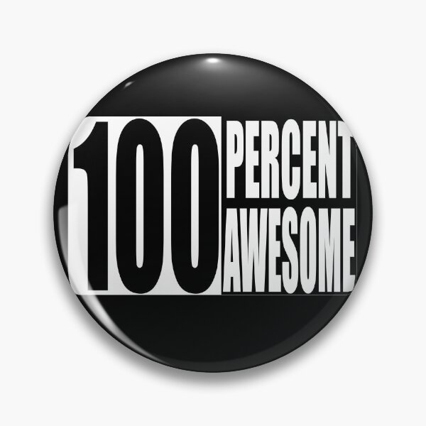 Item preview, 100 percent awesome black and white designed and sold by vidyaroul.