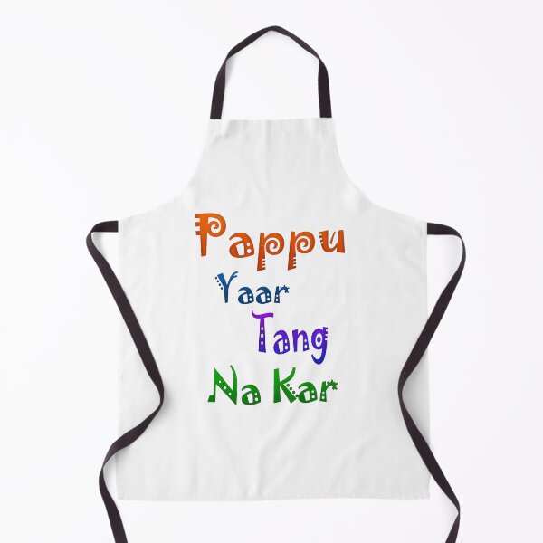 Item preview, Pappu yaar tang na kar designed and sold by ray-day.