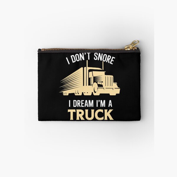 Item preview, I don't snore I dream I'm a Truck - funny truck lover gift designed and sold by Artsy Apparels.