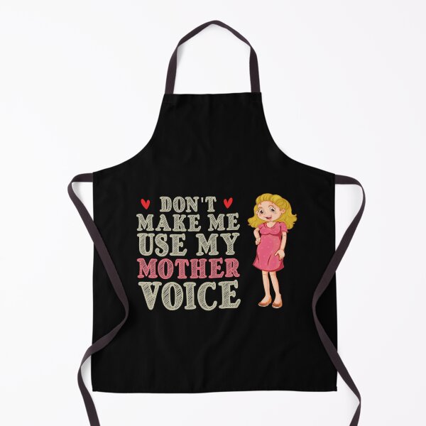 Item preview, Don't Make Me Use My Mother Voice, Cute Funny Gift Idea For Mom designed and sold by awesomedraw.