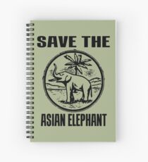 SAVE THE ASIAN ELEPHANT Spiral Notebook