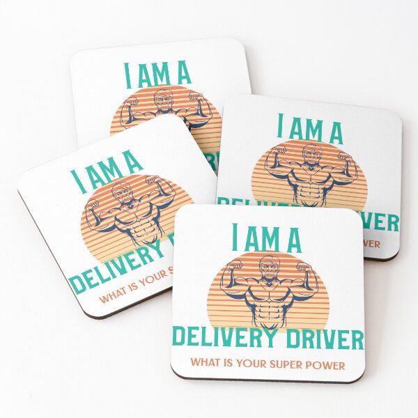 Item preview, I'm  A Delivery Driver What's Your Super Power designed and sold by Shirt Slanger.
