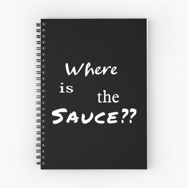 Item preview, Where Is The Sauce - White designed and sold by BumbleChynxBee.